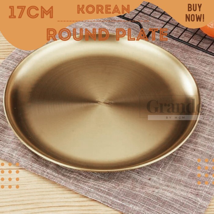Piring Bulat Korea Stainless Gold Dinner plate 17cm emas TEBAL