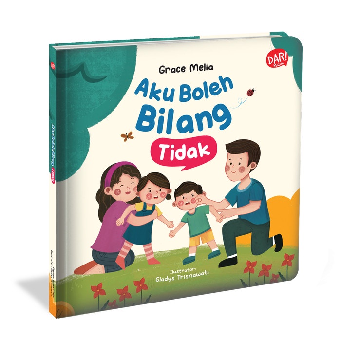 

AKU BOLEH BILANG TIDAK (HC) DAR! MIZAN BUKU CERITA ANAK