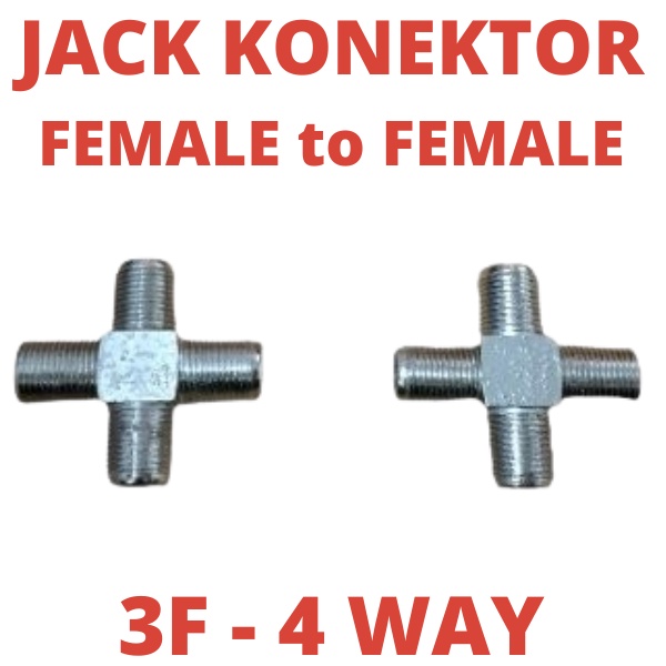 JACK KONEKTOR ANTENA TV 3F 4WAY JEK 4 ARAH FEMALE TO FEMALE JAK ANTENNA RECEIVER TIPI TIVI COLOKAN K