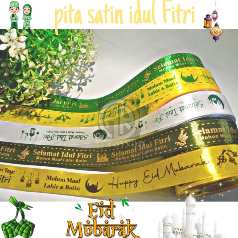 

( 1 Roll ) PITA SATIN IDUL FITRI 1 INCH 2.5 CM PITA KADO HIASAN HAMPERS LEBARAN EID MUBAROK PITA LEBARAN 4 CM 1.5 INCH 1/2 INCH 1.5 CM