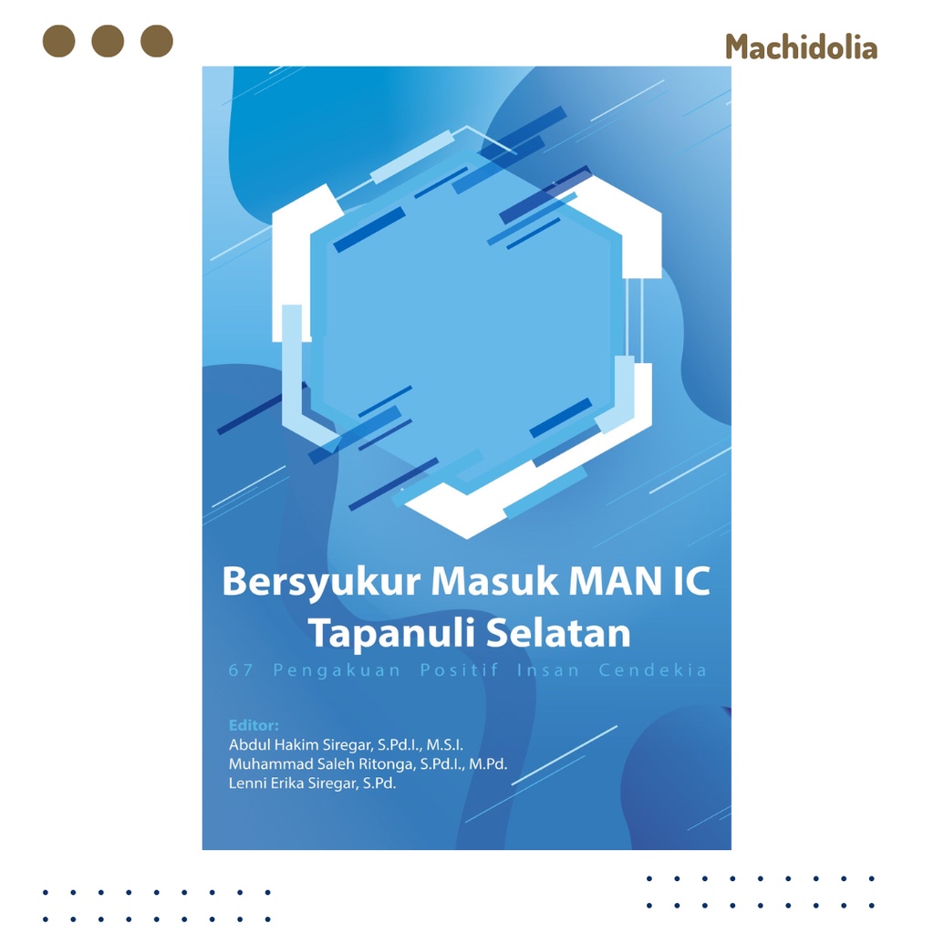 Buku Bersyukur Masuk MAN IC Tapanuli Selatan