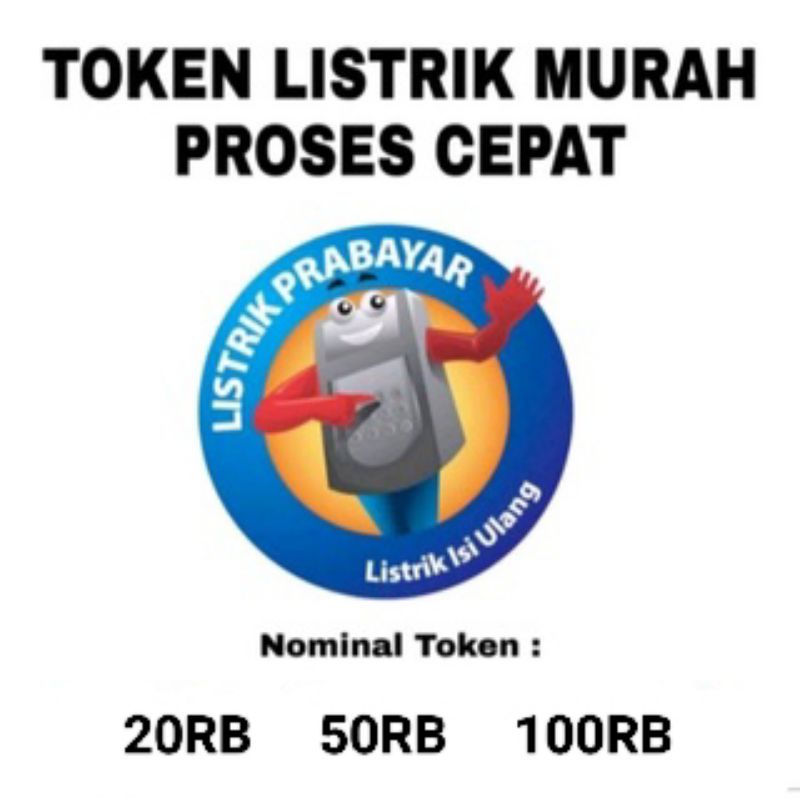 Token LISTRIK 20rb/50rb/100rb