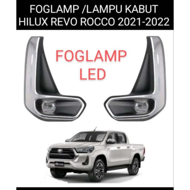 FOGLAMP LAMPU KABUT HILUX REVO ROCCO 2021-2022 ( LED)