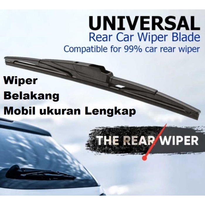 Rear Wiper blade BELAKANG Kipas Kaca Mobil universal 12 14 inch RH 4 3 h306 h352 h307