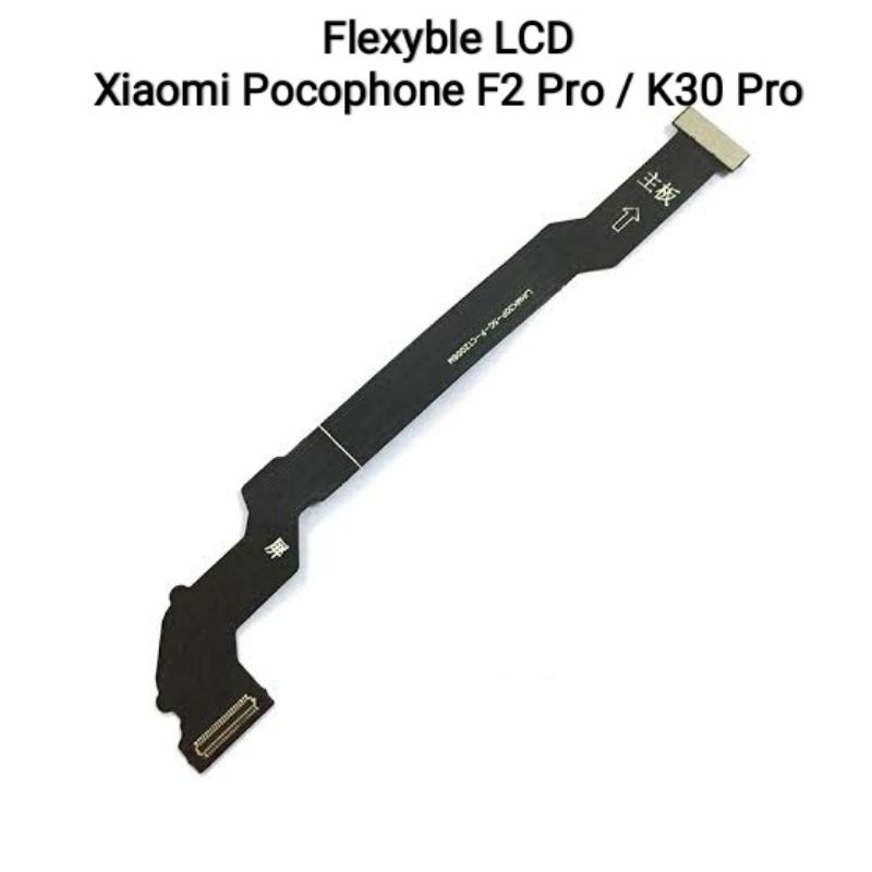 Flexyble Mainboard LCD Xiaomi Poco F2 Pro / K30 Pro