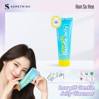 [NEW] SOMETHINC Low pH Gentle Jelly Cleanser - Sabun Cuci Muka Semua Jenis Kulit