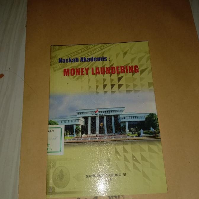 

Buku Naskah Akademis Money Laundering