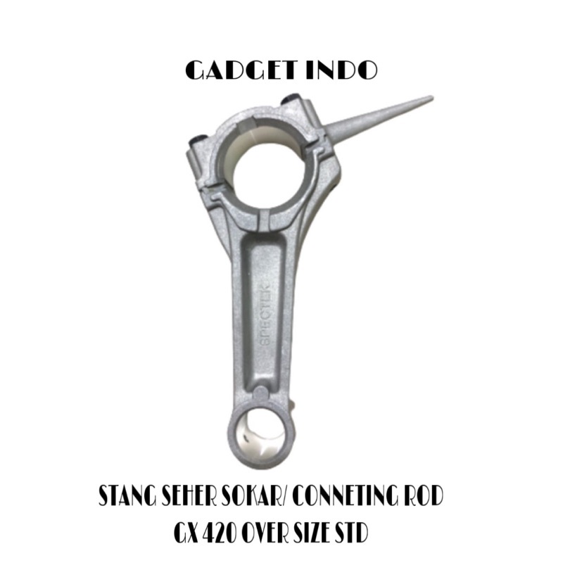Stang Seher Sokar/ Connecting Rod Mesin Pengerak GX 420 STD
