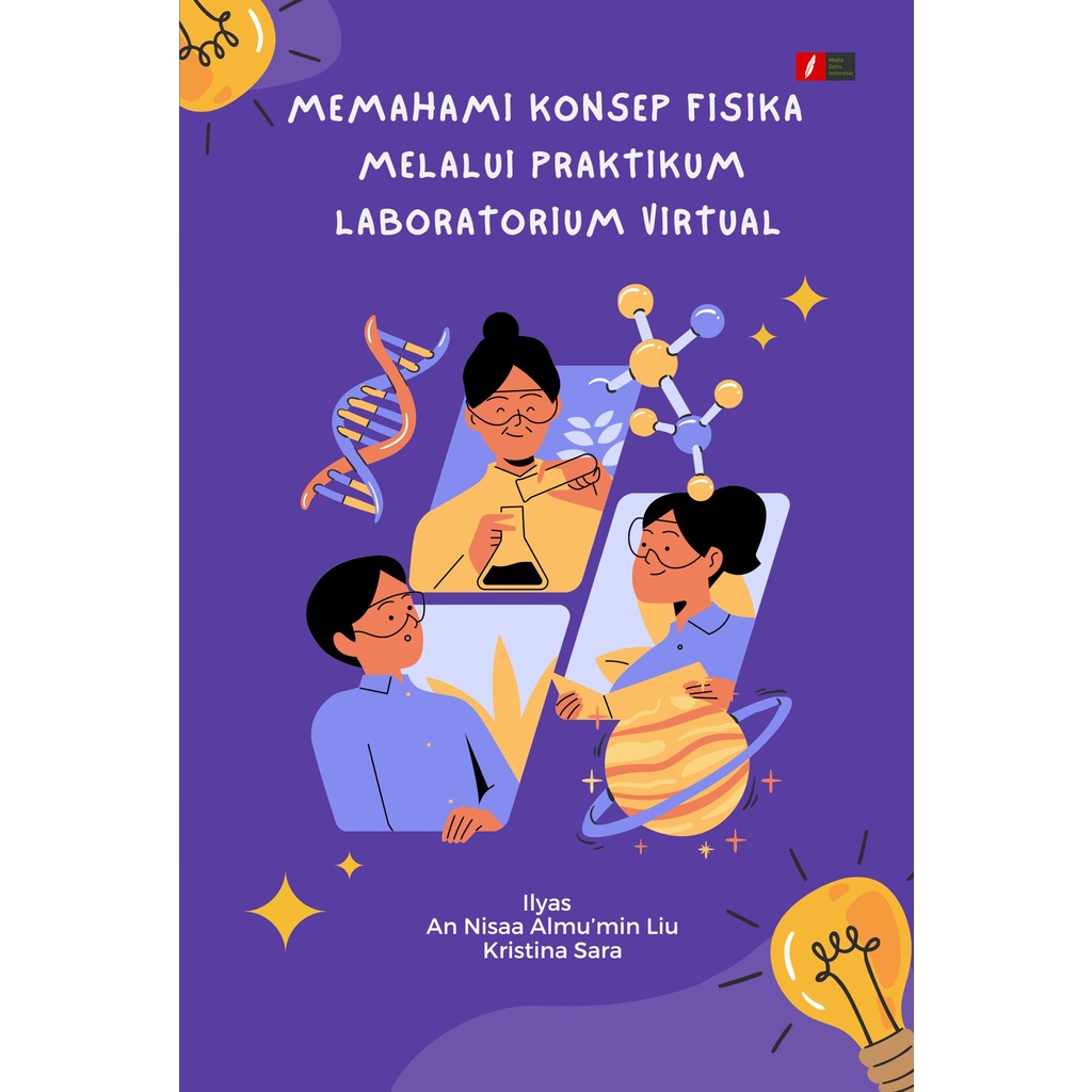 Memahami Konsep Fisika Melalui Praktikum Laboratorium Virtual