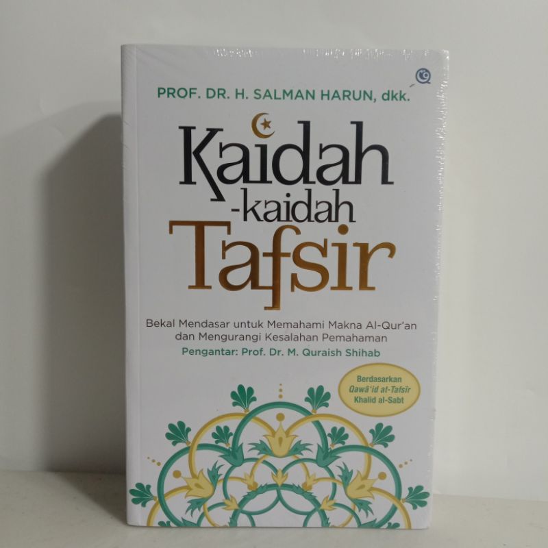 Kaidah Kaidah Tafsir Prof  Dr H Salman Harun  dkk.
