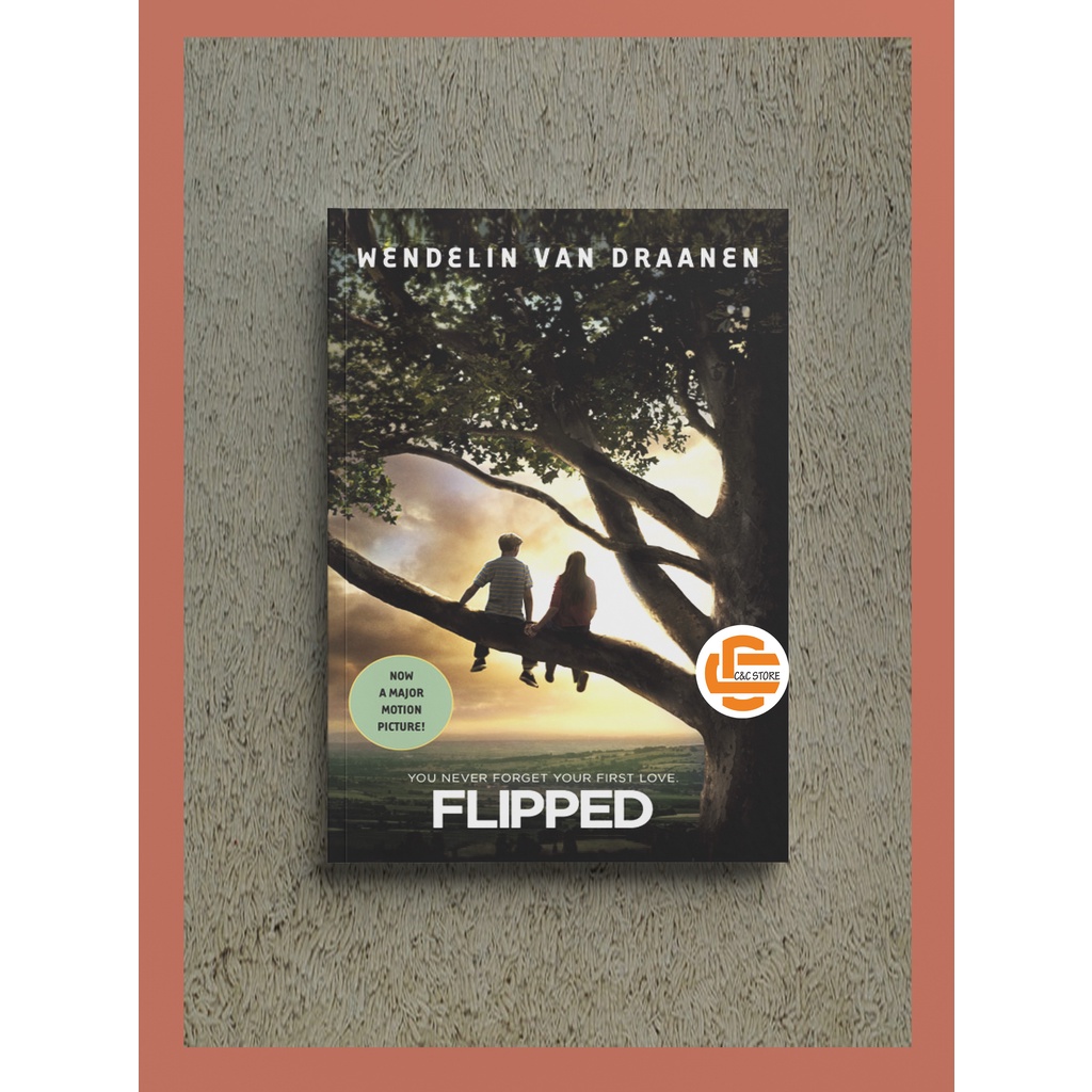 Flipped A Novel by Wendelin Van Draanen