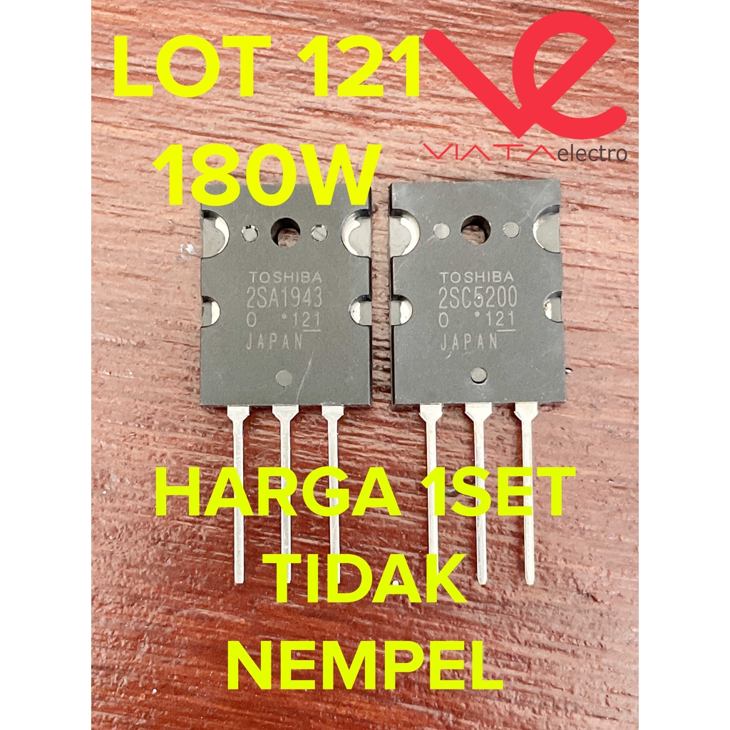 TRANSISTOR TOSHIBA A1943 C5200 LOT121 (1SET) KW SUPER 2SA1943 2SC5200 MURAH DIFFUSED IN JAPAN