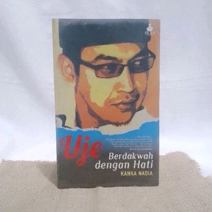 Buku Uje Ustadz Jefri Berdakwah dengan Hati| Dakwah| Biografi