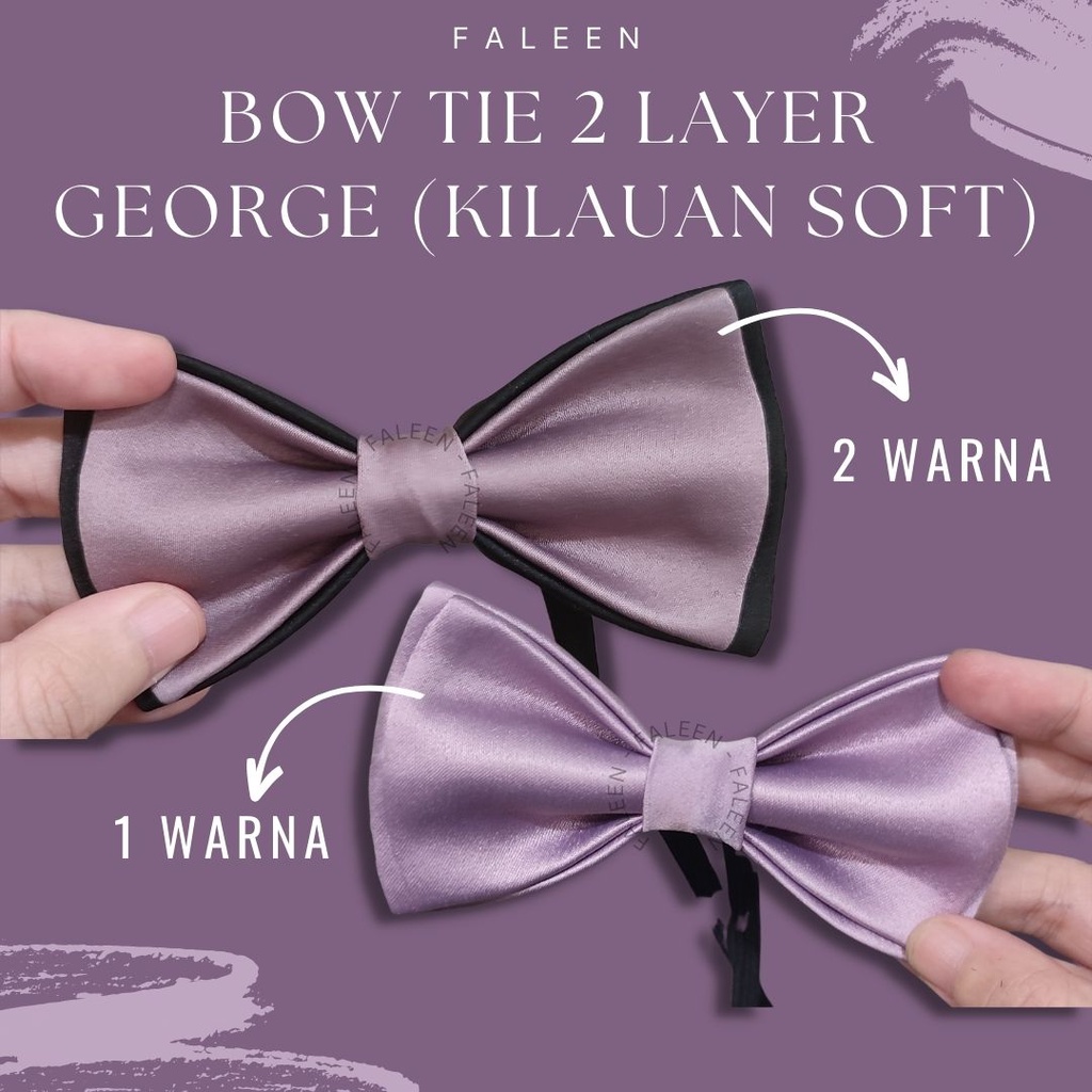 GEORGE 2 LAYER - DASI KUPU BOW TIE SATEEN TALI KARET VELCRO  PENITI DEWASA BABY ANAK PESTA WO WEDDIN