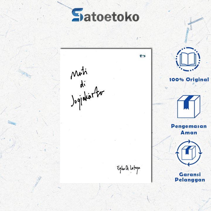 MATI DI JOGJAKARTA - EGHA DE LATOYA