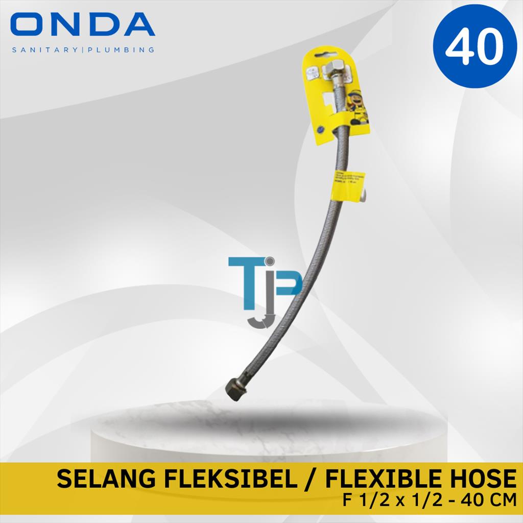 ONDA SELANG FLEKSIBEL / FLEXIBLE HOSE ONDA F 1/2 X 40 CM