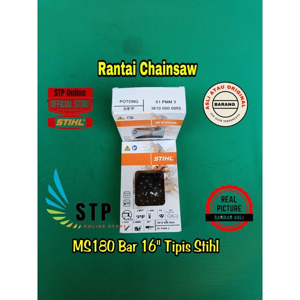 RANTAI CHAINSHAW MS 180 16INCH STIHL