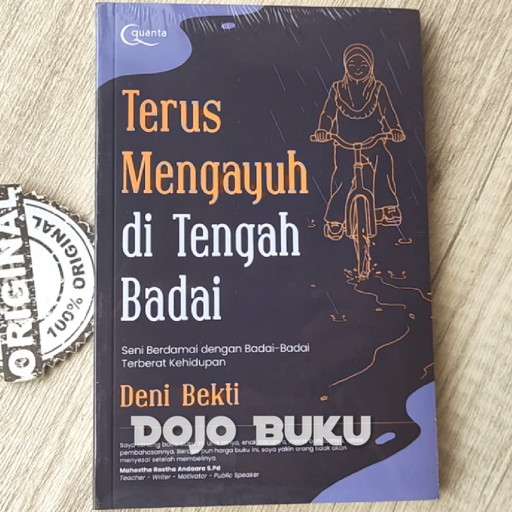 Buku Terus Mengayuh di Tengah Badai by Deni Bekti