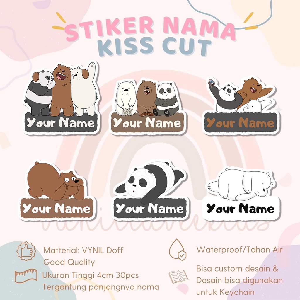 

Stiker Kiss Cut WE BARE BEARS Label Nama Waterproof Tahan Air