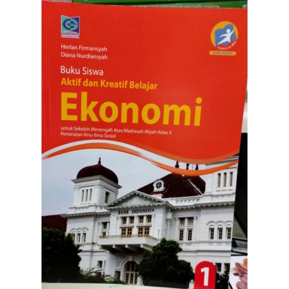 

buku siswa aktif dan kreatif. ekonomi. SMA MA kelas 1 2 3. K13. edisi revisi