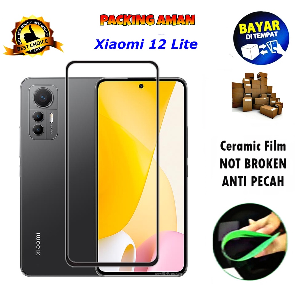 Tempered Glass Xiaomi 12 Lite FULL COVER FULL SCREEN Ceramic Film Anti Gores