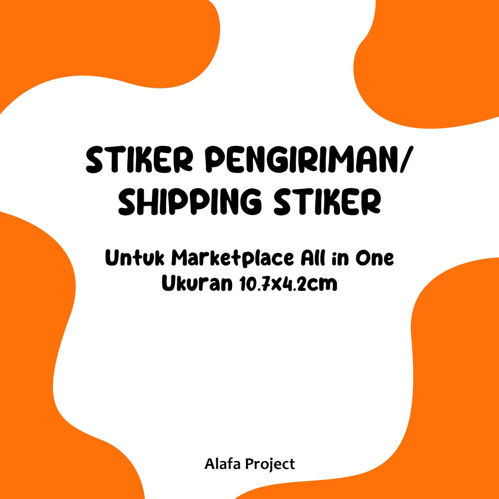 

AlafaProject Stiker Pengiriman Sh0pee / Label Stiker Marketplace All In One Custom