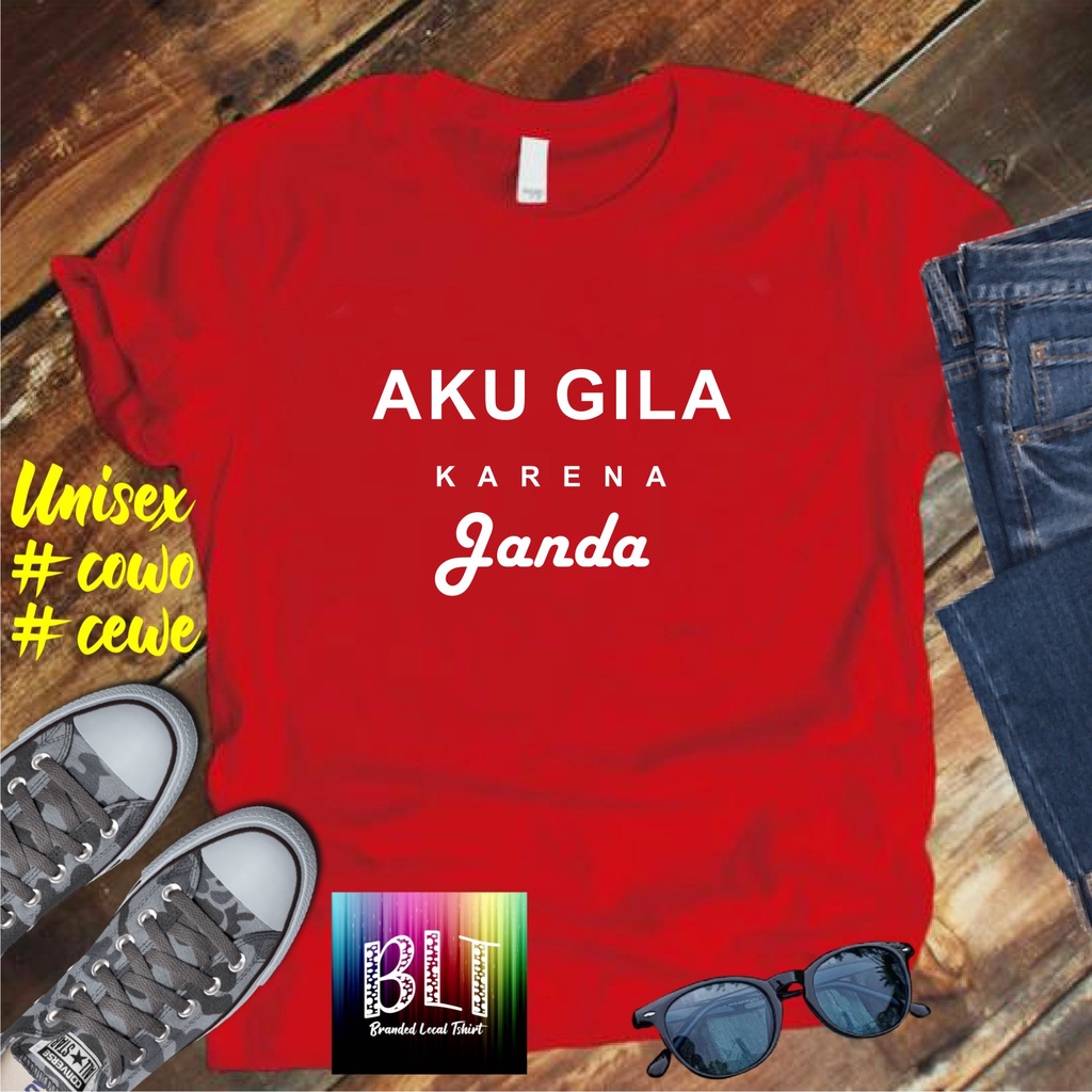 Cod Diskon Promo Gratis Ongkir/Kaos GILA KARNA JANDA /Kaos Terlaris Kualitas Terjamin Kaos Pria Distro /Kaos Murah Kaos katun/Pakaian Pria  Pakaian Wanita Kaos Viral/Best Seller