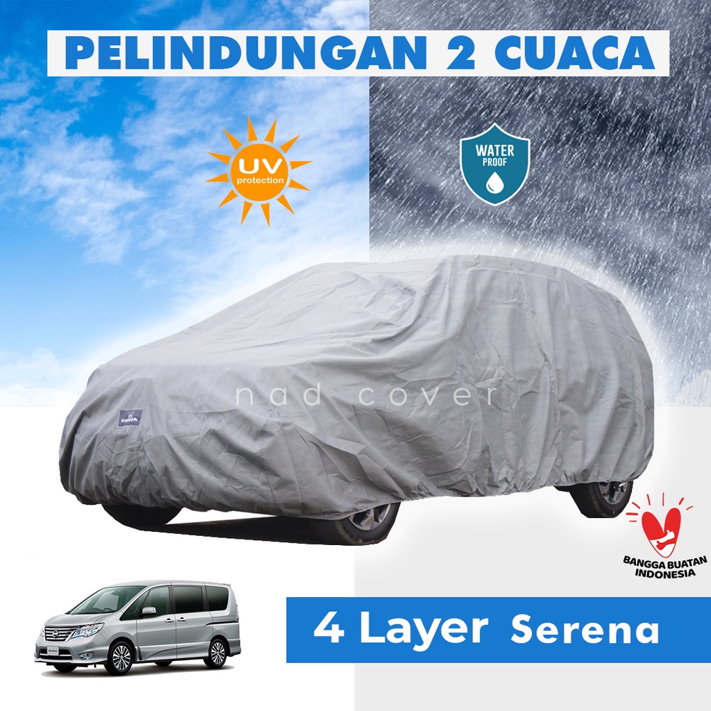 4 Lapis Body Cover Mobil Serena Outdoor Sarung Mobil Serena Tahan Air Waterproof