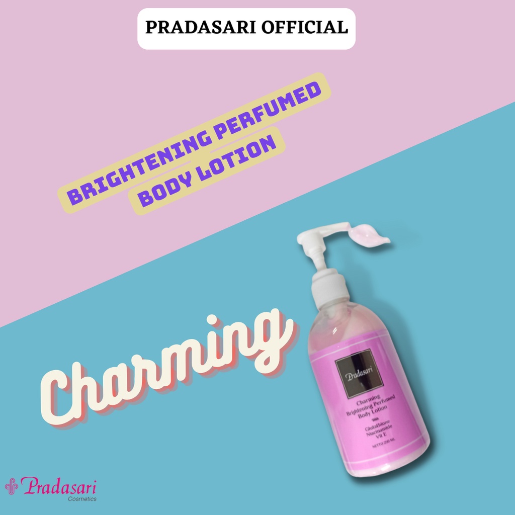 Pradasari Brightening Perfumed Body Lotion Charming