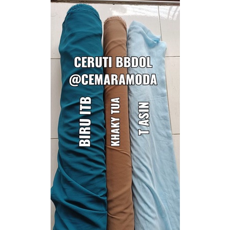 Kain Ceruti Babydoll Bahan PER 0.5meter / Ceruty Cerutty Cerutti Cerruti Seruty Seruti Baby Doll / kain gamis kerudung instant hijab instan jilbab pasminah segitiga