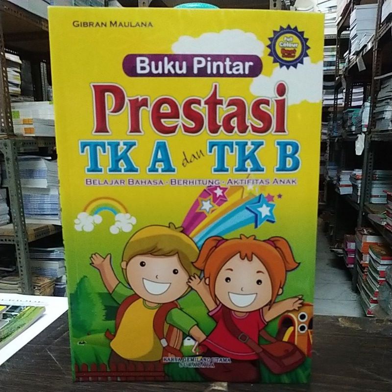 Buku Pintar Prestasi TK A & TK B Belajar Bahasa - Berhitung -Aktifitas Anak berwarna 128 hal
