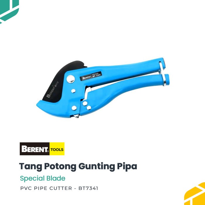

BERENT PVC Pipe Cutter - Tang Potong Gunting Pipa BT7341
