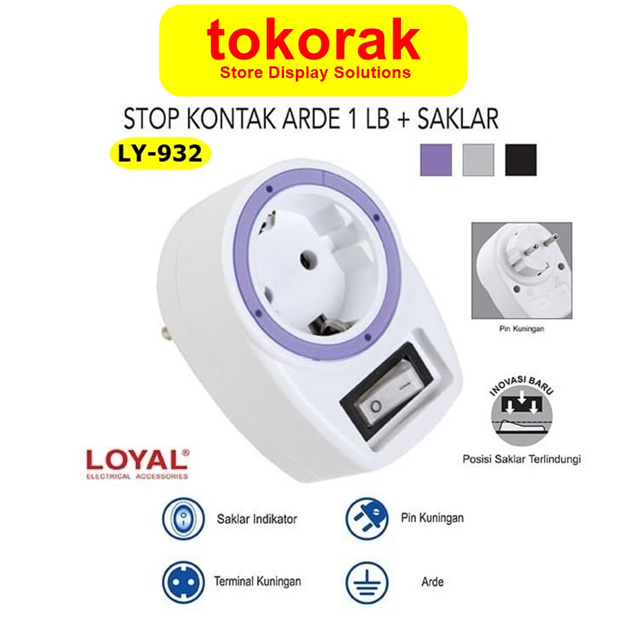 STEKER COLOKAN 1LB ARDE +SAKLAR LY- 932 LOYAL 1 LUBANG STOP KONTAK