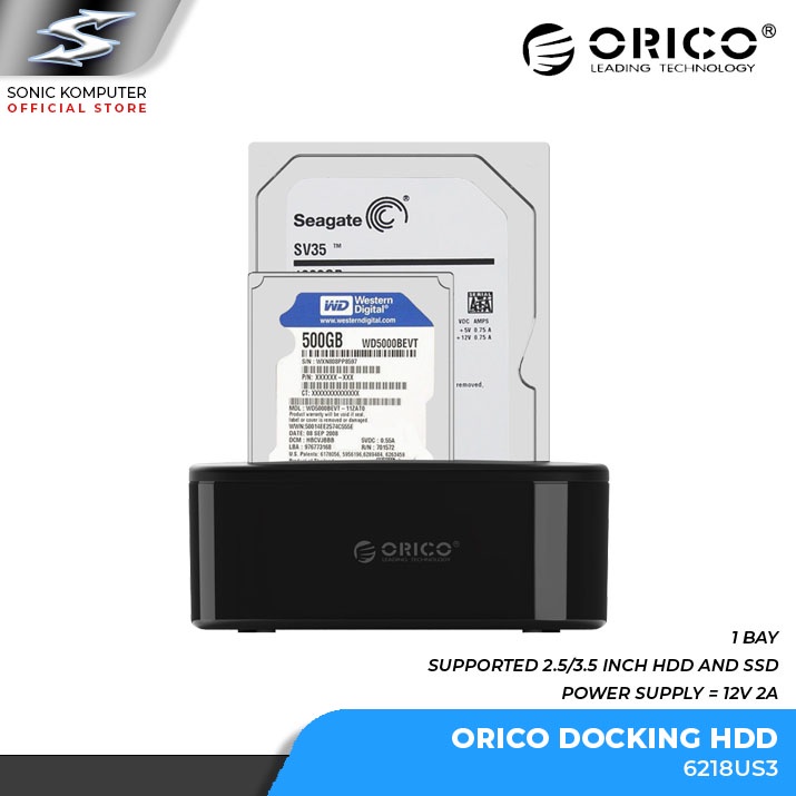 Docking Harddisk Orico 6218US3 HDD Dock 1 Bay Hardisk / SSD 2.5 / 3.5&quot; Inch USB 3.0 6218 US3