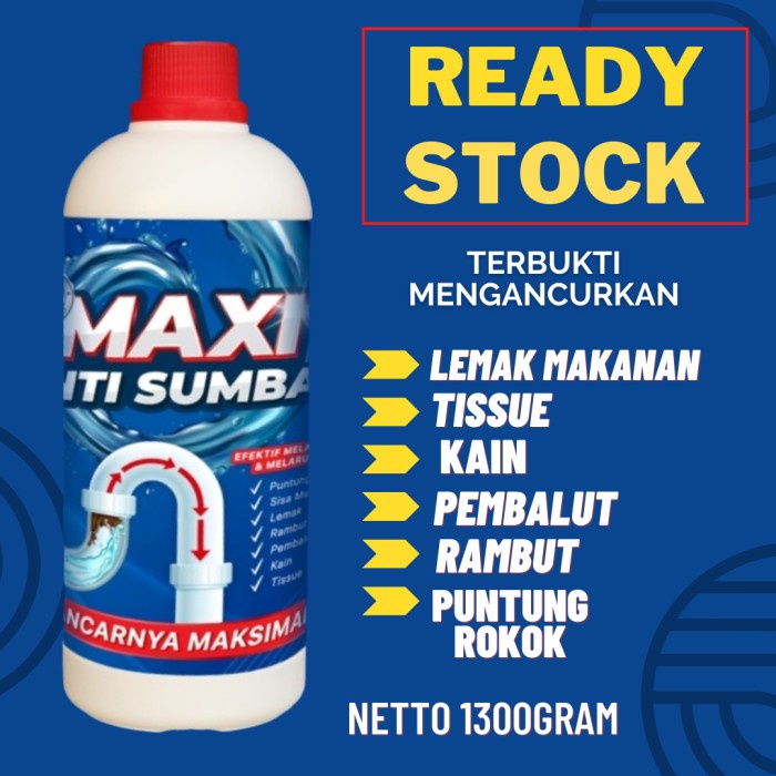 Pembersih Maxi Anti Sumbat Wc 1300Gr / Soda Api Cair / Soda Api / Wc Mampet