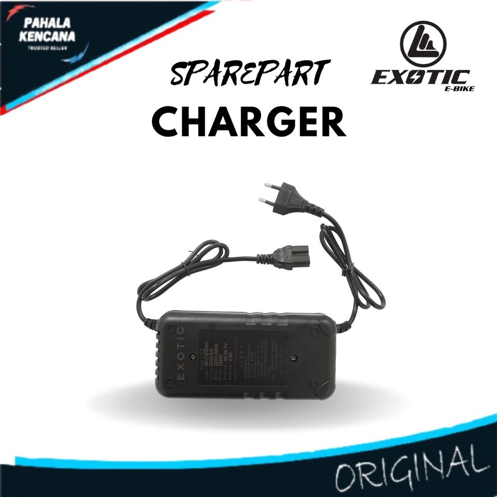 CHARGER SEPEDA LISTRIK EXOTIC PACIFIC