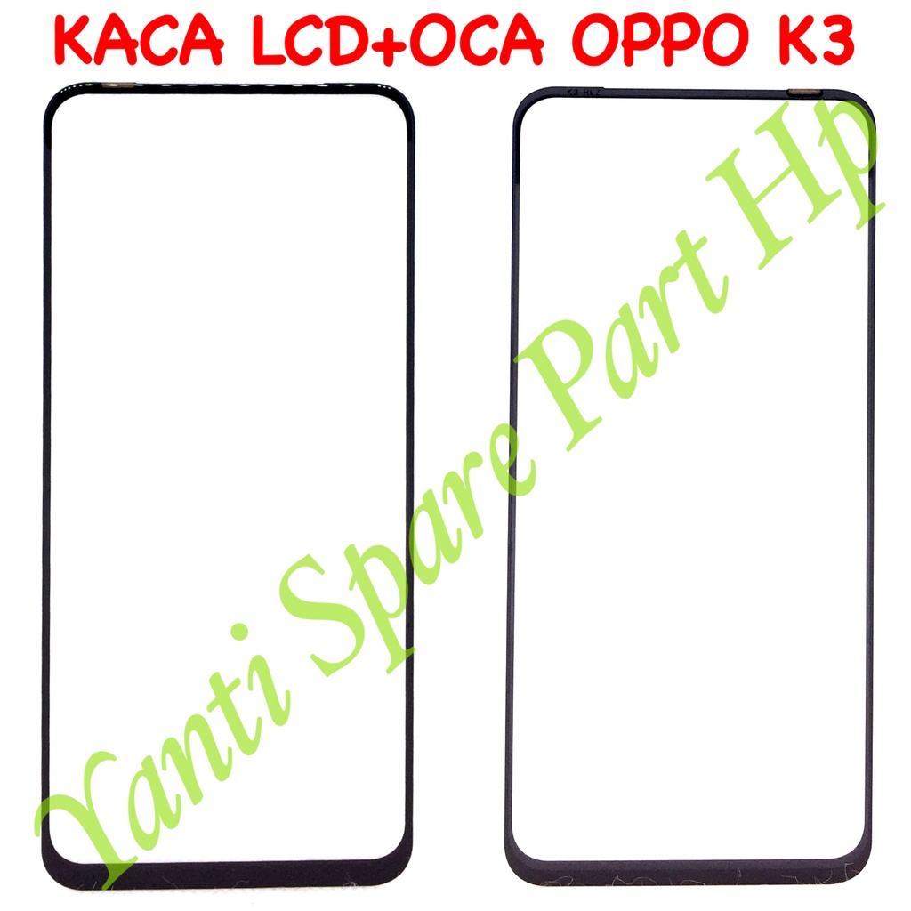 Kaca Lcd Plus Oca Oppo K3 Original Terlaris New