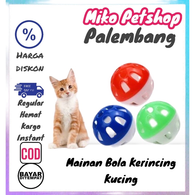 MAINAN KUCING BOLA KERINCING