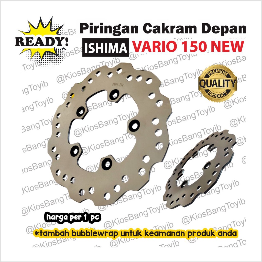 Piringan Disc Cakram Depan Honda Vario 150 New 2018-2022 K59 (ISHIMA)