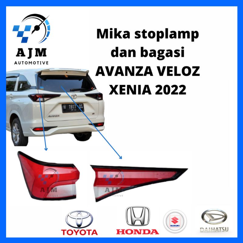 MIKA STOPLAMP LAMPU BELAKANG MIKA BAGASI BELAKANG AVANZA VELOZ XENIA 2022