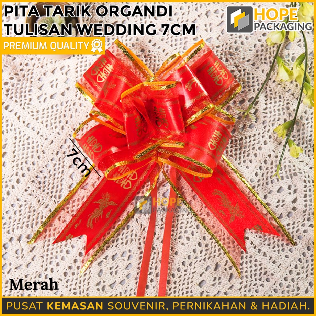 [5 pcs] Pita Tarik Organdi Tulisan Wedding tile  7cm / Pernikahan / Imlek  Warna Merah dan Maroon sangjit Cina