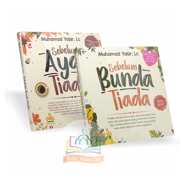 

Paket 2 Buku Sebelum Ayah Tiada & Sebelum Bunda Tiada - P. Al-Kautsar