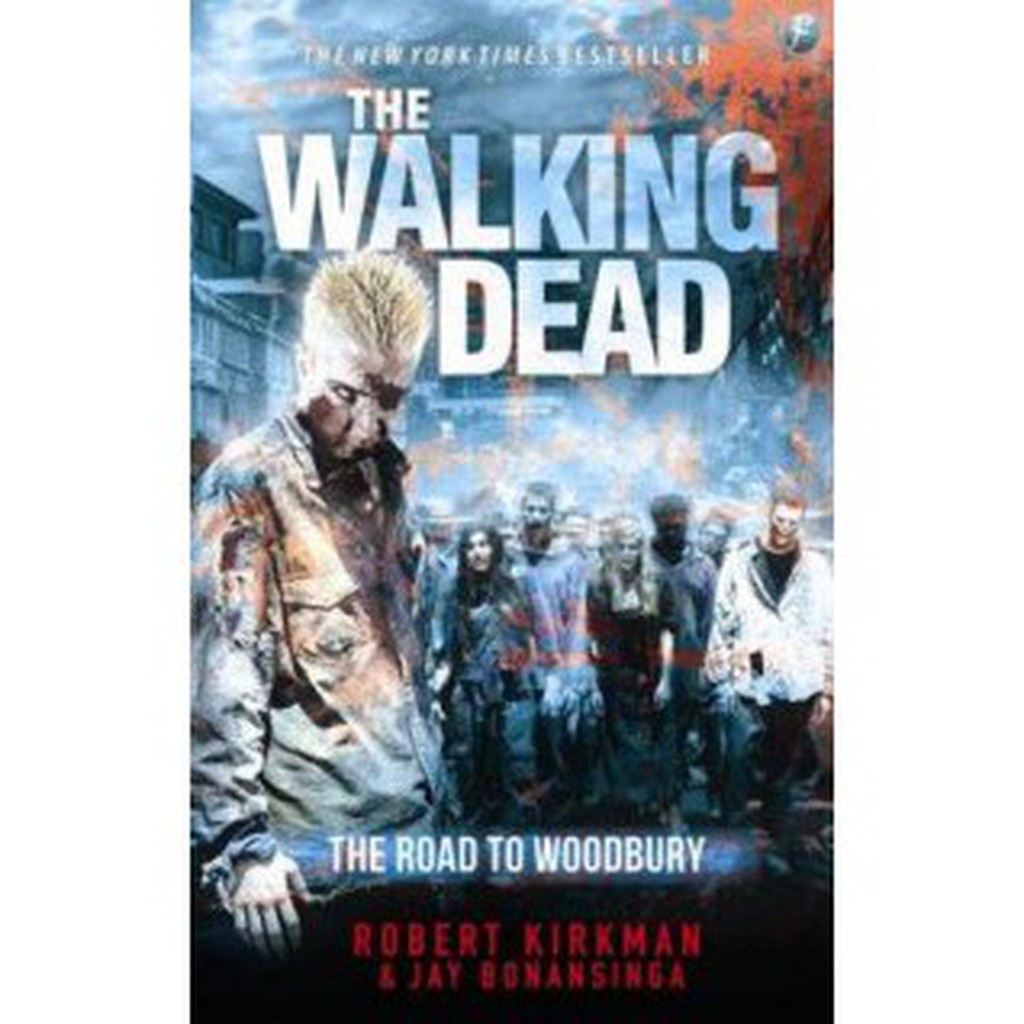 Buku Novel The Walking DeadThe Road To Woodbury