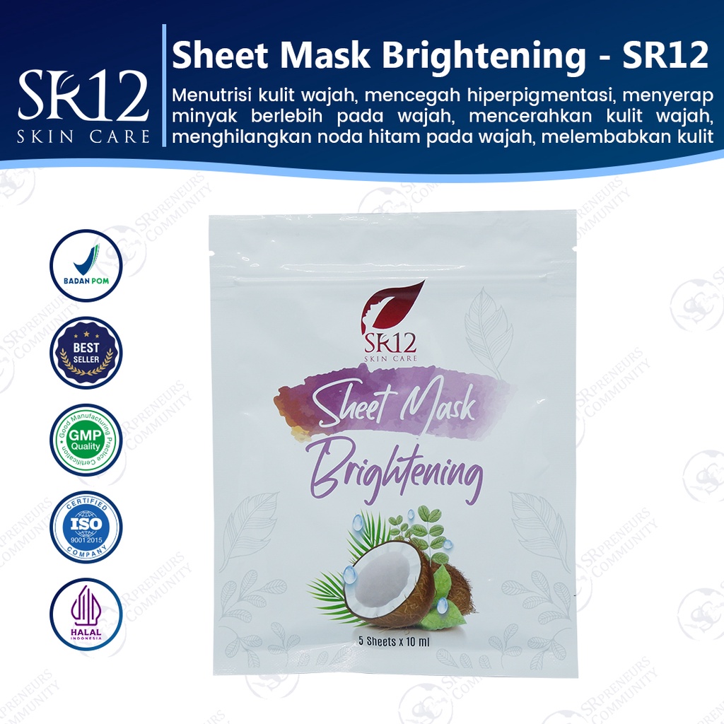 SHEET MASK BRIGHTENING SR12 BPOM / MASKER WAJAH ORIGINAL MENCERAHKAN / SHEET MASK PENCERAH PELEMBAB