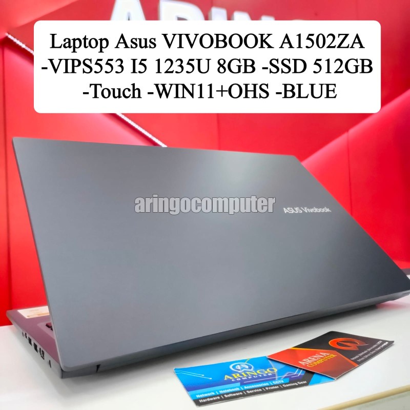 Laptop Asus VIVOBOOK A1502ZA-VIPS553 I5 1235U 8GB -SSD 512GB -Touch -WIN11+OHS -BLUE