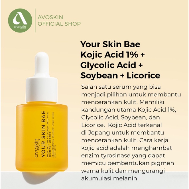 Avoskin Your Skin Bae Serum Kojic Acid 1% + Glycolic Acid + Soybean + Licorice 30ml | Avoskin