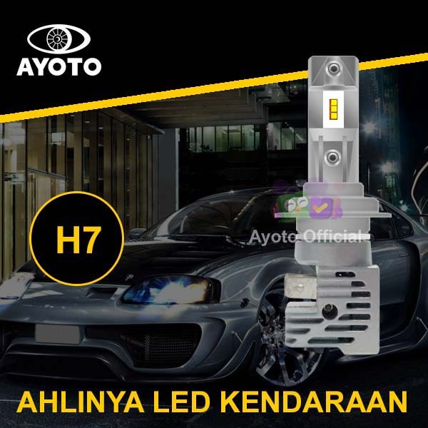 LAMPU MOBIL MOTOR LED AYOTO H7 6000K PUTIH GARANSI PNP NINJA R25 DLL