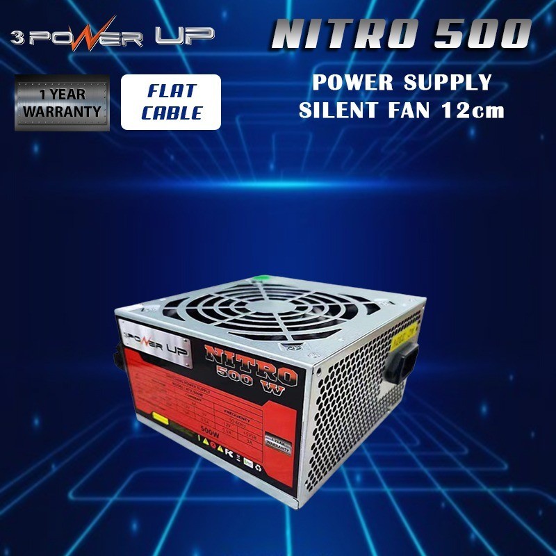 PSU 500 watt 3 Power Up NITRO with SILENT FAN 12cm Garansi 1 Tahun