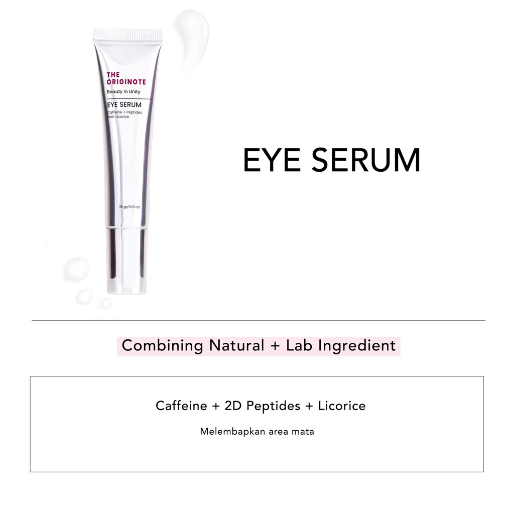 READY The Originote Eye Serum 15gr Eye Treatment Eye Cream Eye Serum Mencerahkan dan Mengencangkan Area Mata with Caffeine, Peptides