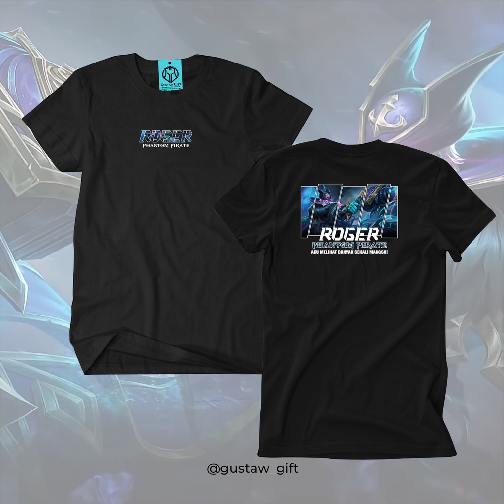 GG T-Shirt ROGER Skin Phantom Pirate Mobile Legends Kaos Custom Katun Slim-fitting